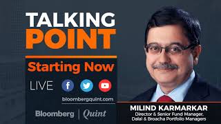 Talking Point With Dalal \u0026 Broacha Portfolio Managers' Milind Karmarkar