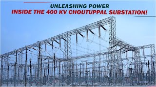 Unleashing Power | Inside the 400 kV Choutuppal Substation!