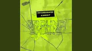 Ground Shake (Extended Mix)