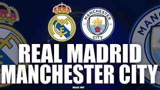 🔴 REAL MADRID - MANCHESTER CITY (REAL - CITY) / BENZEMA VERS LA FINALE ?! 🔥 / Match direct live