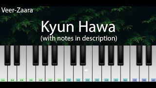 Kyun Hawa (Veer-Zaara) | Easy Piano Tutorial with Notes | Perfect Piano