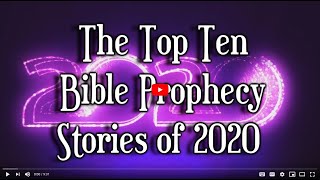 The Top Ten Bible Prophecy Stories of 2020 – Jan Markell
