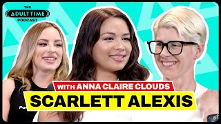 SCARLETT ALEXIS \u0026 ANNA CLAIRE CLOUDS: Pen*s Fingers, Making Out, \u0026 Mile High Club | The AT Podcast