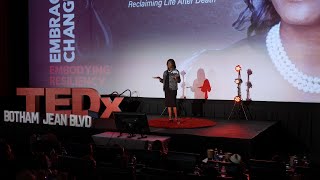 Reclaiming Life After Death  | Karen McKoy | TEDxBotham Jean Blvd