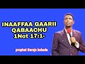 Lallaba dubbii sagalee Waaqayyoo Mata Duree:- Inaaffaa Gaarii Qabachuu jedhu irratti kenname.