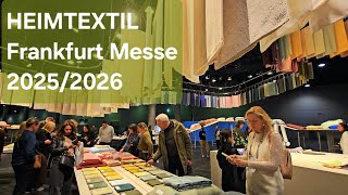 Heimtextil 2025 Messe Frankfurt 🇩🇪 - Textile Trade Fair