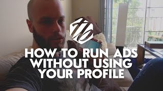 Facebook Business Manager — How To Run Ads Without Using Your Personal Profile | #233