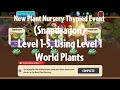 PvZ2 NPN Thymed Event (Snapdragon), Level 1-5, Using Level 1 World Plants - Gameplay