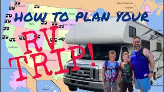 HOW to PLAN an RV TRIP • 13 TIPS that will help you plan the perfect RV ROAD TRIP ADVENTURE!