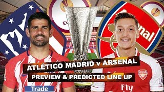 ATLÉTICO MADRID v ARSENAL - WE HAVE TO BELIEVE WE CAN DO IT! - MATCH PREVIEW