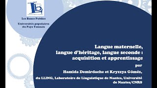 Langue maternelle, langue d'héritage, langue seconde : acquisition et apprentissage