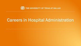 Careers in Hospital Administration