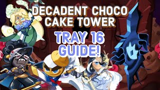 Decadent Choco Cake Tower | Tray 16 Guide! | Cookie Run: Kingdom