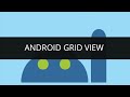 Demo on Android Grid View | Edureka