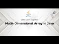 Multi-dimensional Arrays in Java | Comprehensive Guide for Beginners