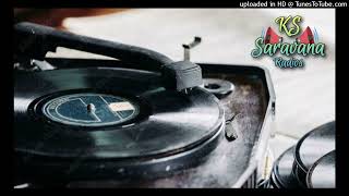 Koothadum Kondayile / 78 RPM Record Song / Seergazhi Govindharajan / KS Saravana Radios