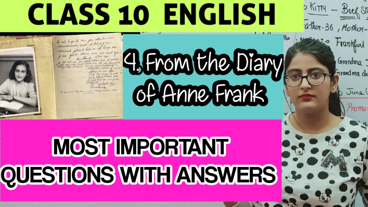 From The Diary Of Anne Frank Class 10 Question Answer - YouTube