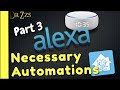 Alexa Actionable Notifications - How to Set Up the Automations with Home Assistant User Interface