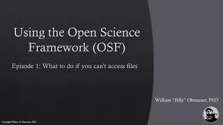 Using OSF Episode1: What to do if you can’t access files
