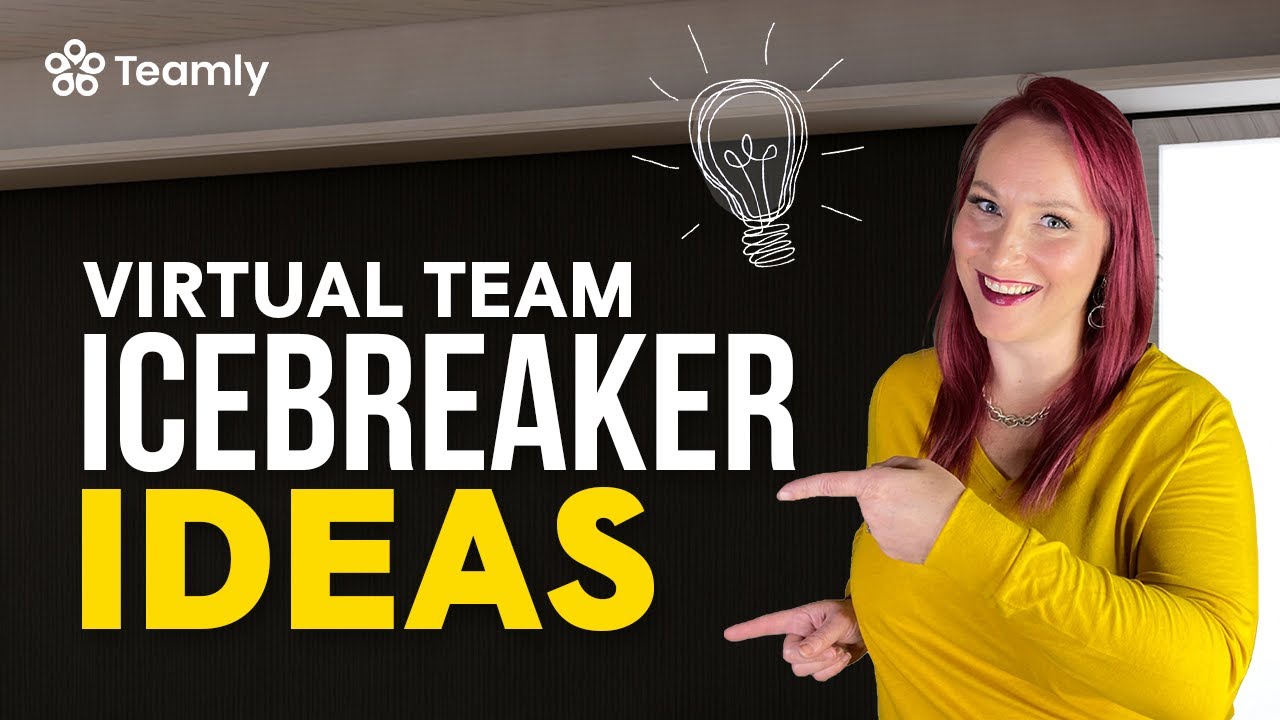 Virtual Team Icebreaker Ideas [5 Icebreakers That You Can Use In ...