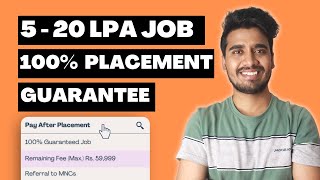 5 - 20 LPA Job Guarantee With Pay After Placement | 100% Guaranteed Job Referral to MNCs