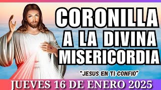 CORONILLA A LA DIVINA MISERICORDIA de Hoy jueves 16 de Enero 2025 💛 Divina misericordia🙏🏼