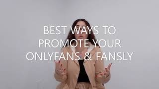 Tips To Promote Onlyfans To Grow Only Fans Fast Onlyfans Fansly Fanvue