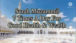Surah Muzammil 7 Times For Wealth & Income
