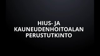 Hae Hius- ja kauneudenhoitoalalle yhteishaussa tai jatkuvassa haussa