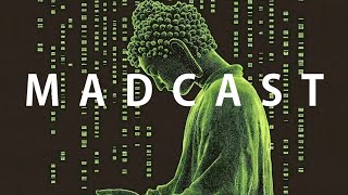 MADCAST EP011: Spinoza \u0026 God (Part 5)