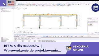 [EN] RFEM 6 dla studentów | Wprowadzenie do projektowania konstrukcji stalowych | 6 listopada 2024