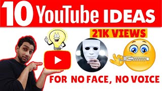 best YouTube channel ideas without showing your face and voice 2020