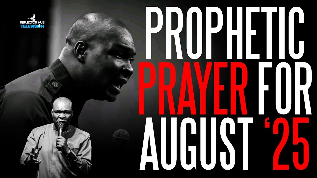 12am Midnight Prophetic Declarations Prayers In August 2025 Apostle
