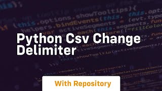 python csv change delimiter