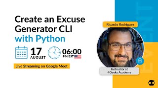 Create an Excuse Generator CLI with Python- 4Geeks Academy USA