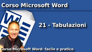 21 Corso Microsoft Word (Office 365) | Daniele Castelletti | Associazione Maggiolina