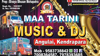 TARINI DJ 9583738842 KENDRAPARA ANGULAI sound opreting Mr Raku 7978393685