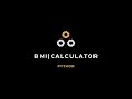 Python | BMI Calculator