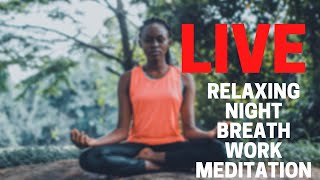 Live Night Relaxing Breath Work Meditation and Card Reading