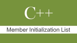 MEMBER INTIALISATION LIST : C++ Programming