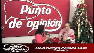 Punto de opinión #97 Jesus Moreno Delgado y el Dr Victor Atilano Cerna 02DIC2016