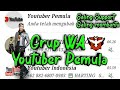 Grup WA Youtuber pemula Indonesia🇮🇩