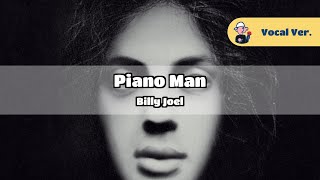 Billy Joel - Piano Man (Original Vocal Version, Lyrics)