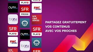 SFR FAMiLY! : Partagez vos contenus facilement avec vos proches