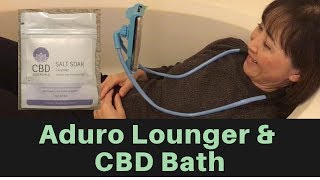 Aduro Lounger in CBD Bath - Massage Monday 435