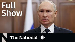 CBC News: The National | Putin lashes out, Toronto's next mayor, Sleep science