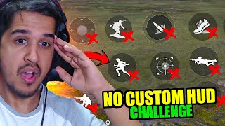 No Custom HUD Challenge || Garena Free Fire || Desi Gamers