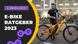 E-Bike Neuheiten 2023: Der ultimative Guide! Alles was Du zum Thema E-Bike wissen musst !!!