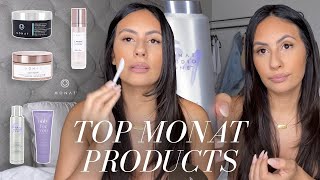 FAVORITE MONAT PRODUCTS!!!