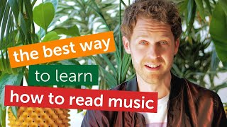 The best way to learn how to read music